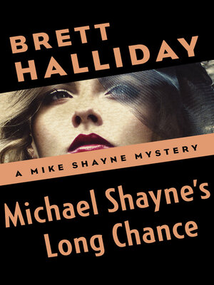 cover image of Michael Shayne's Long Chance